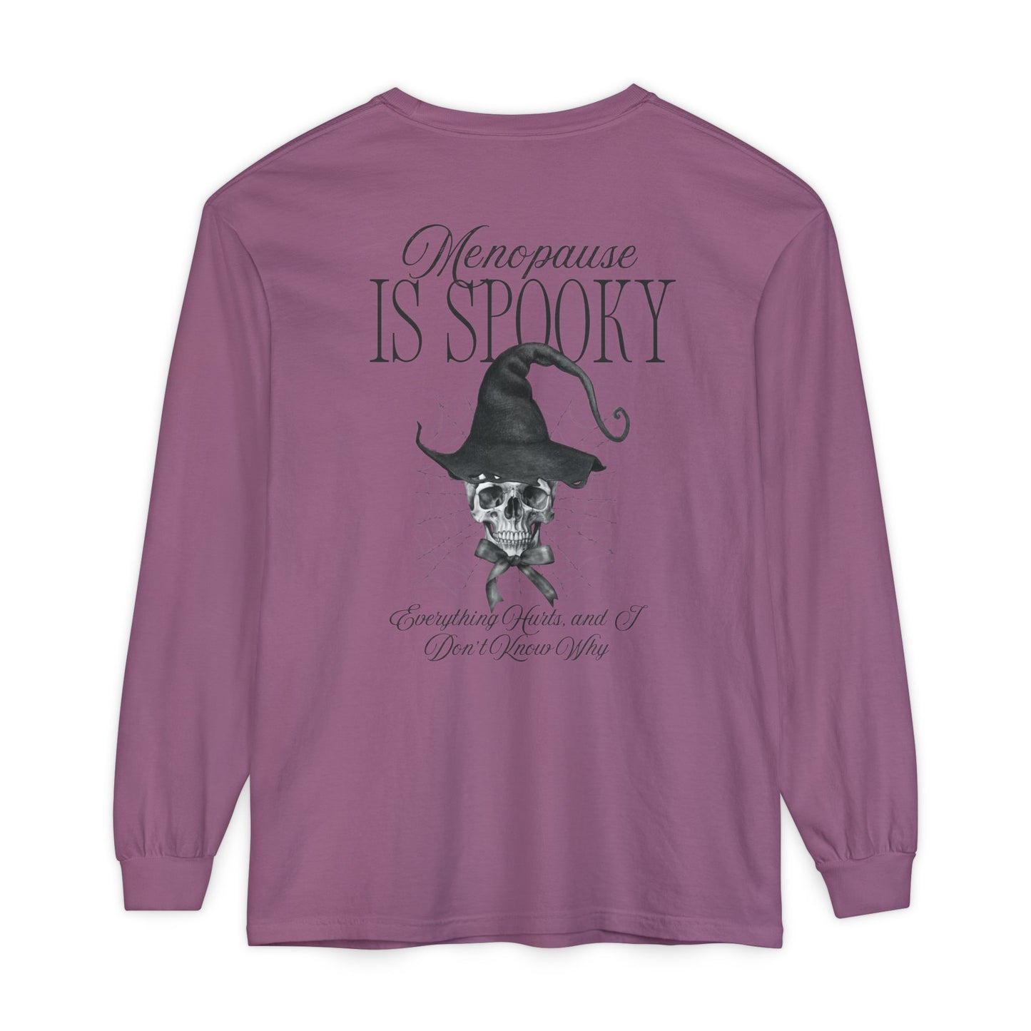 Long Sleeve: Menopause Is Spooky