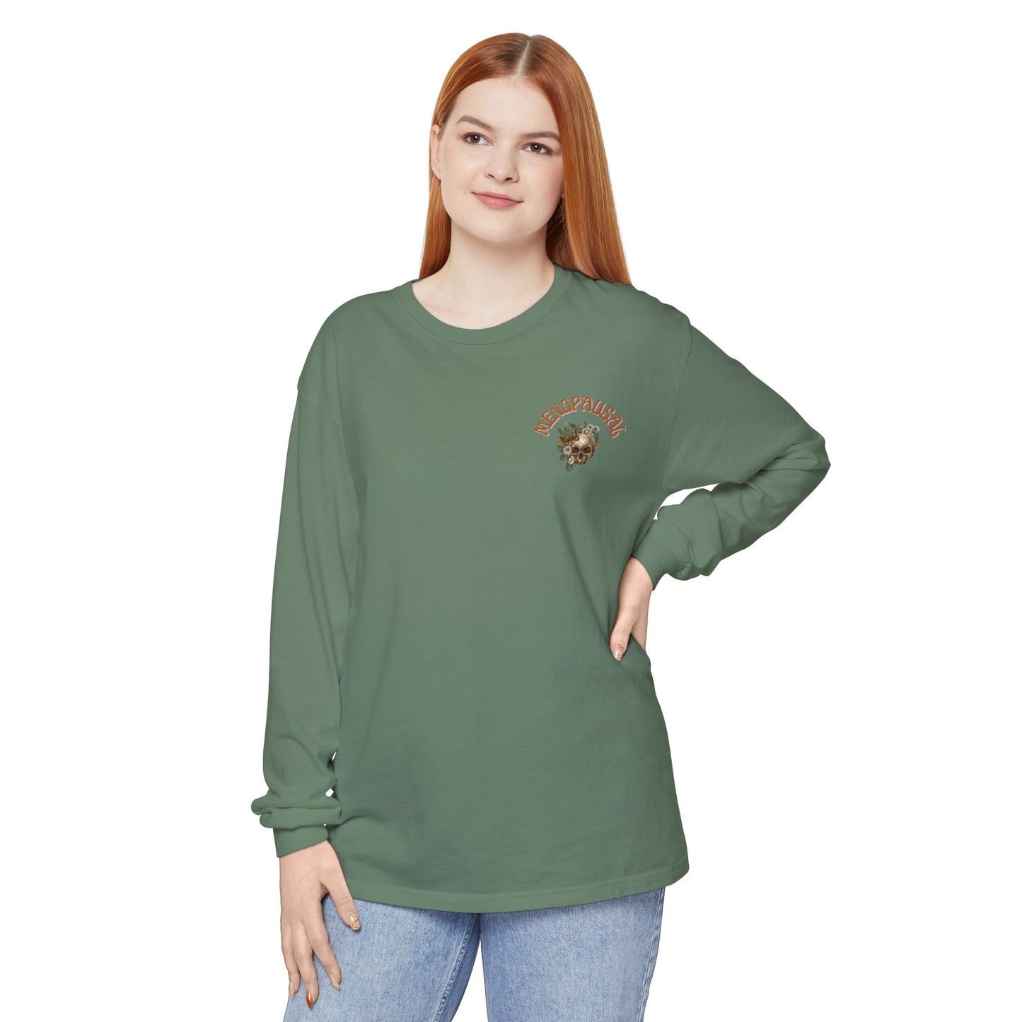 Long Sleeve: Everything is Fine -Menopause Edition