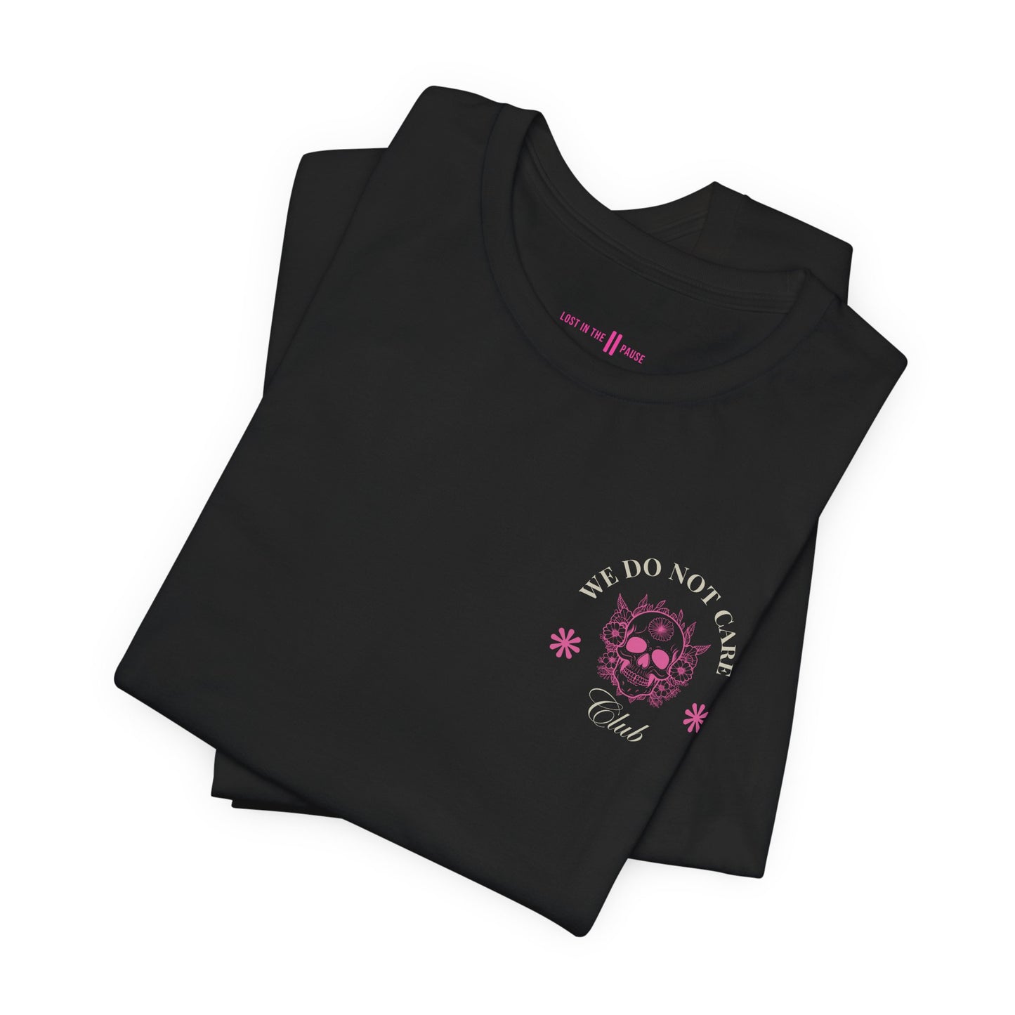 Tee: We Do Not Care Club - Skull edition