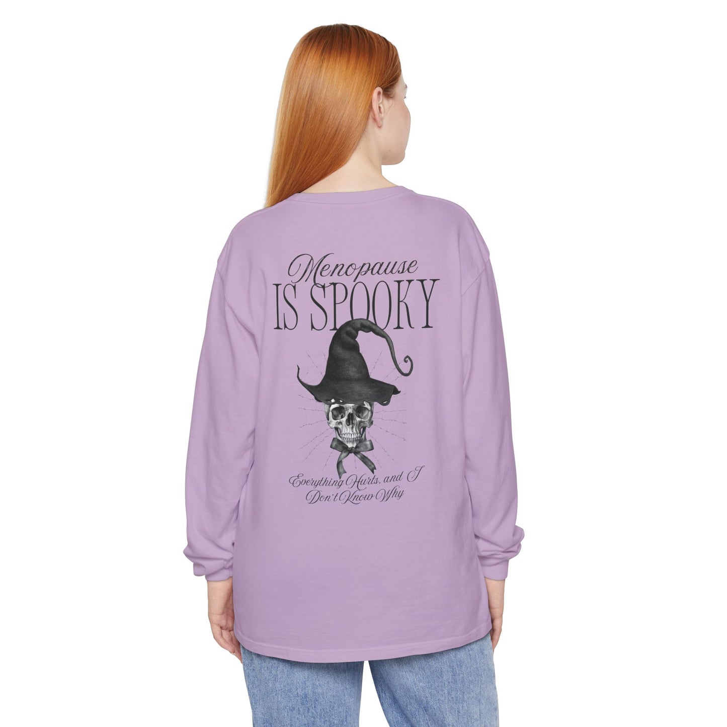 Long Sleeve: Menopause Is Spooky