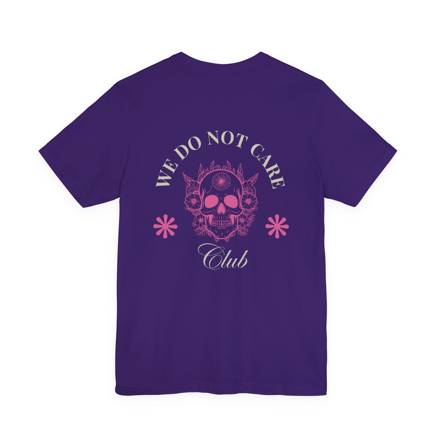 Tee: We Do Not Care Club - Skull edition