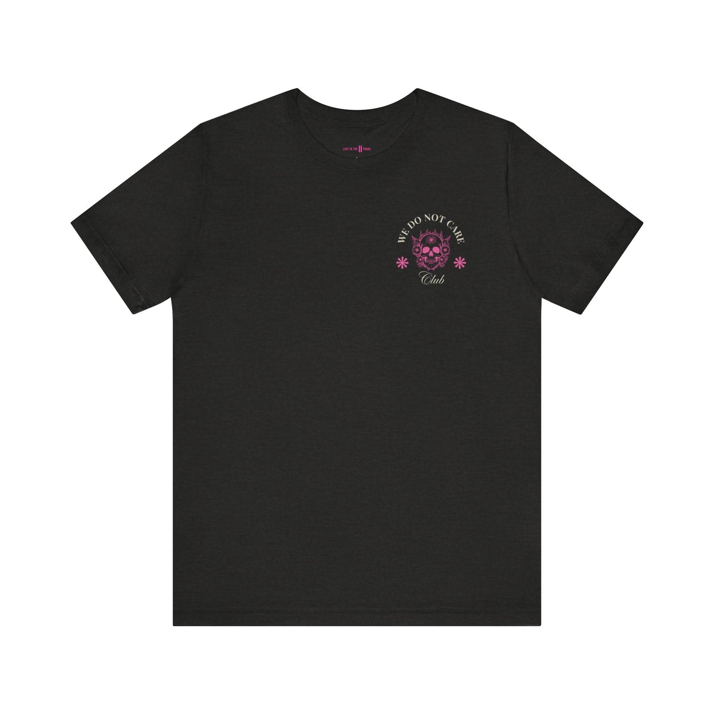 Tee: We Do Not Care Club - Skull edition