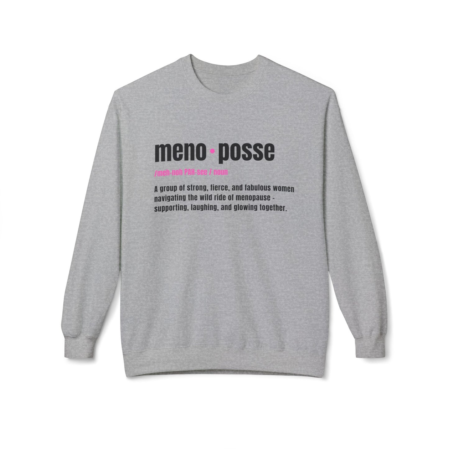 Sweatshirt: Meno-posse