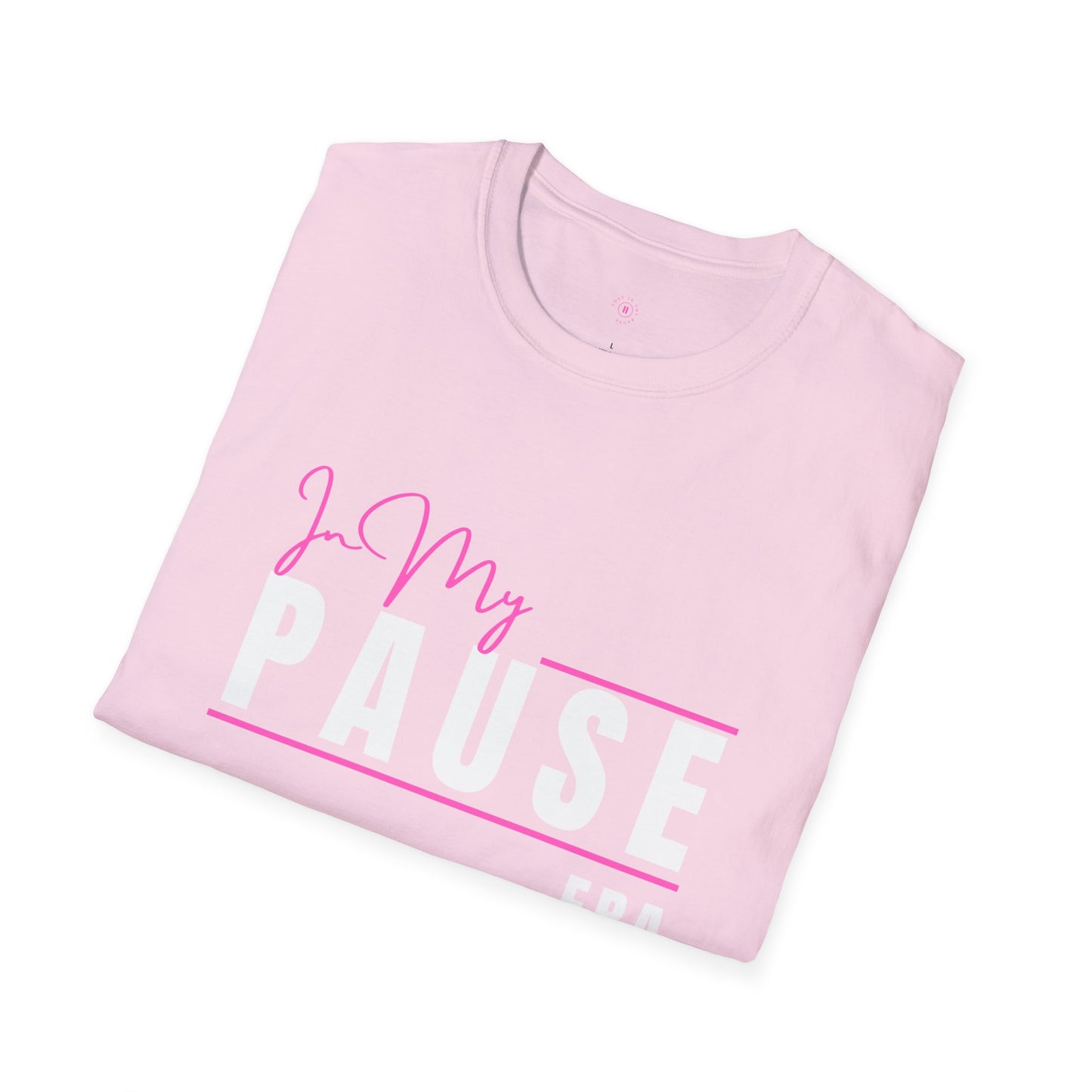 Tee: In My Pause Era