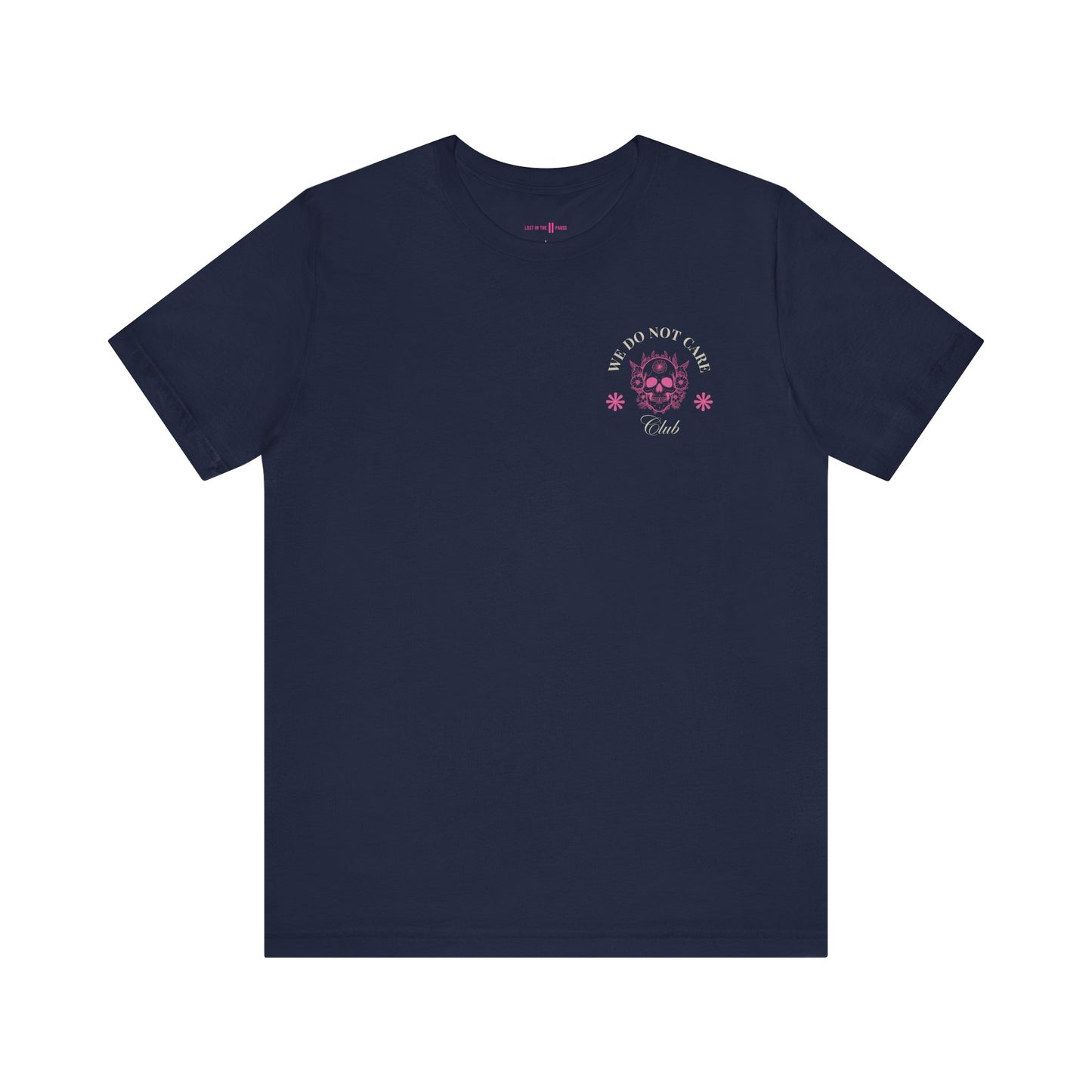 Tee: We Do Not Care Club - Skull edition