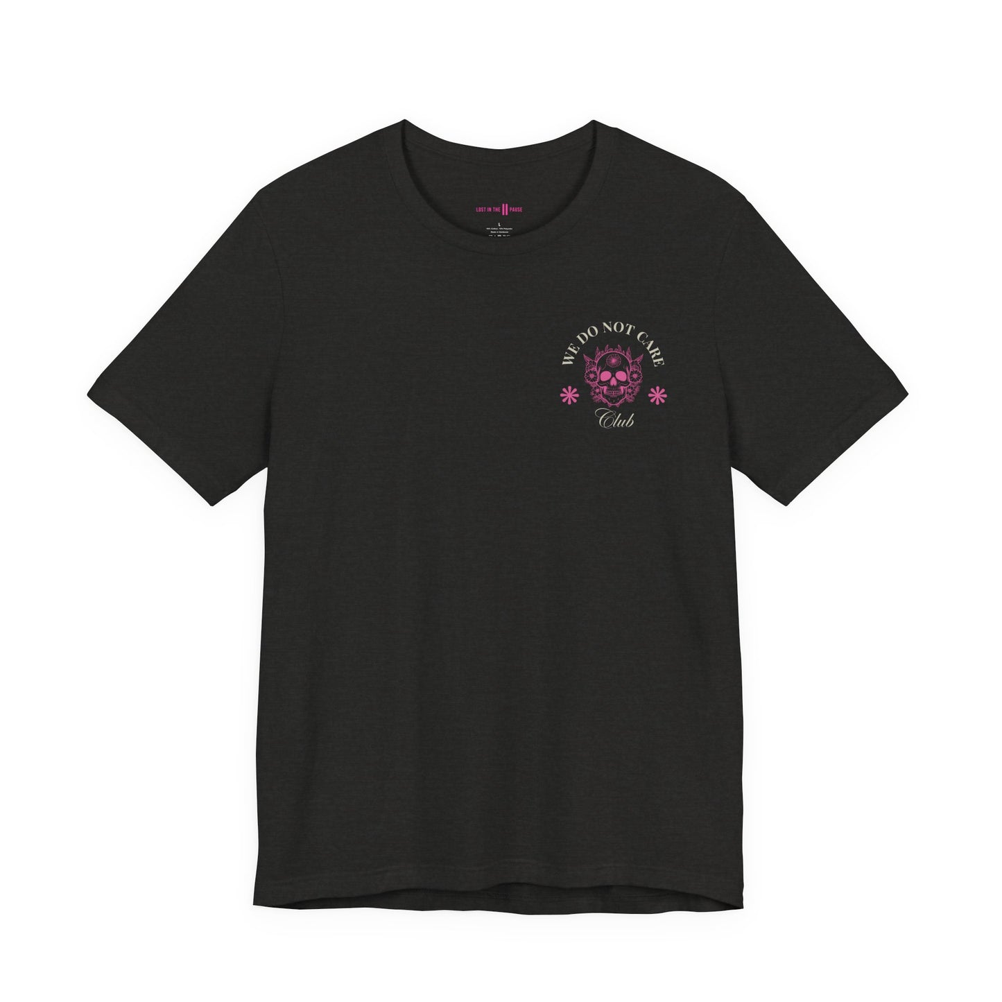 Tee: We Do Not Care Club - Skull edition