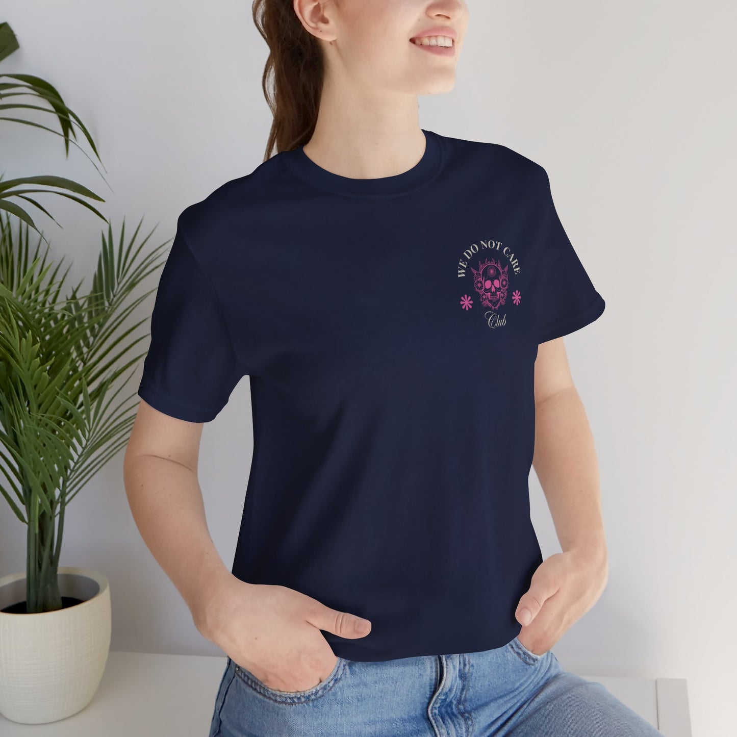 Tee: We Do Not Care Club - Skull edition