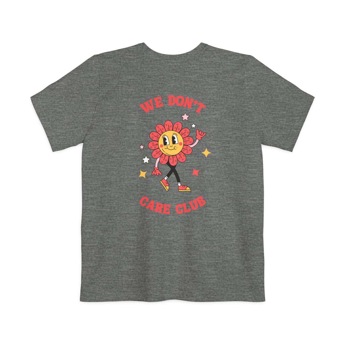 Tee (Pocket): The We Don’t Care Club - Flower Edition