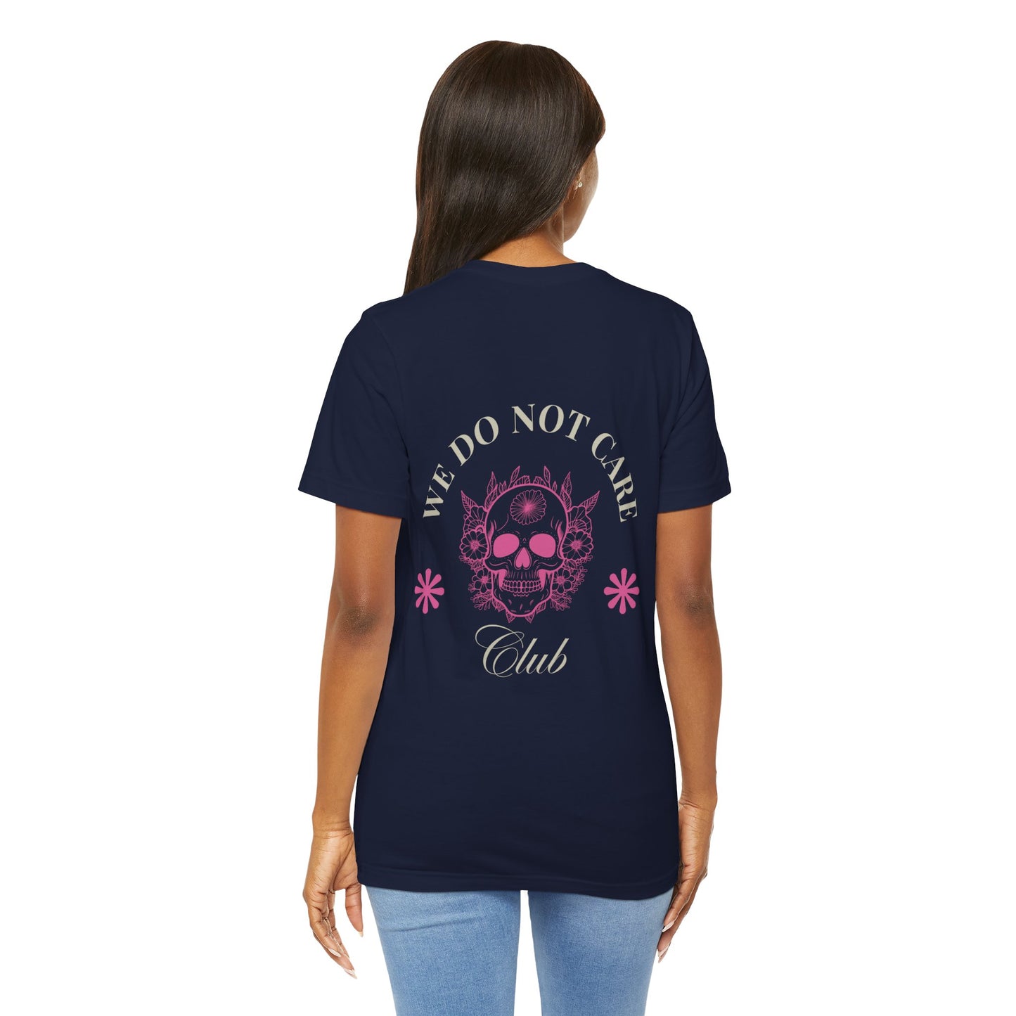 Tee: We Do Not Care Club - Skull edition