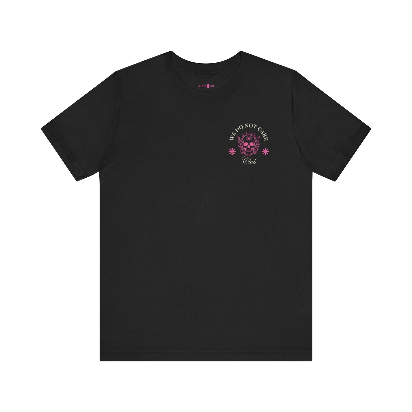 Tee: We Do Not Care Club - Skull edition
