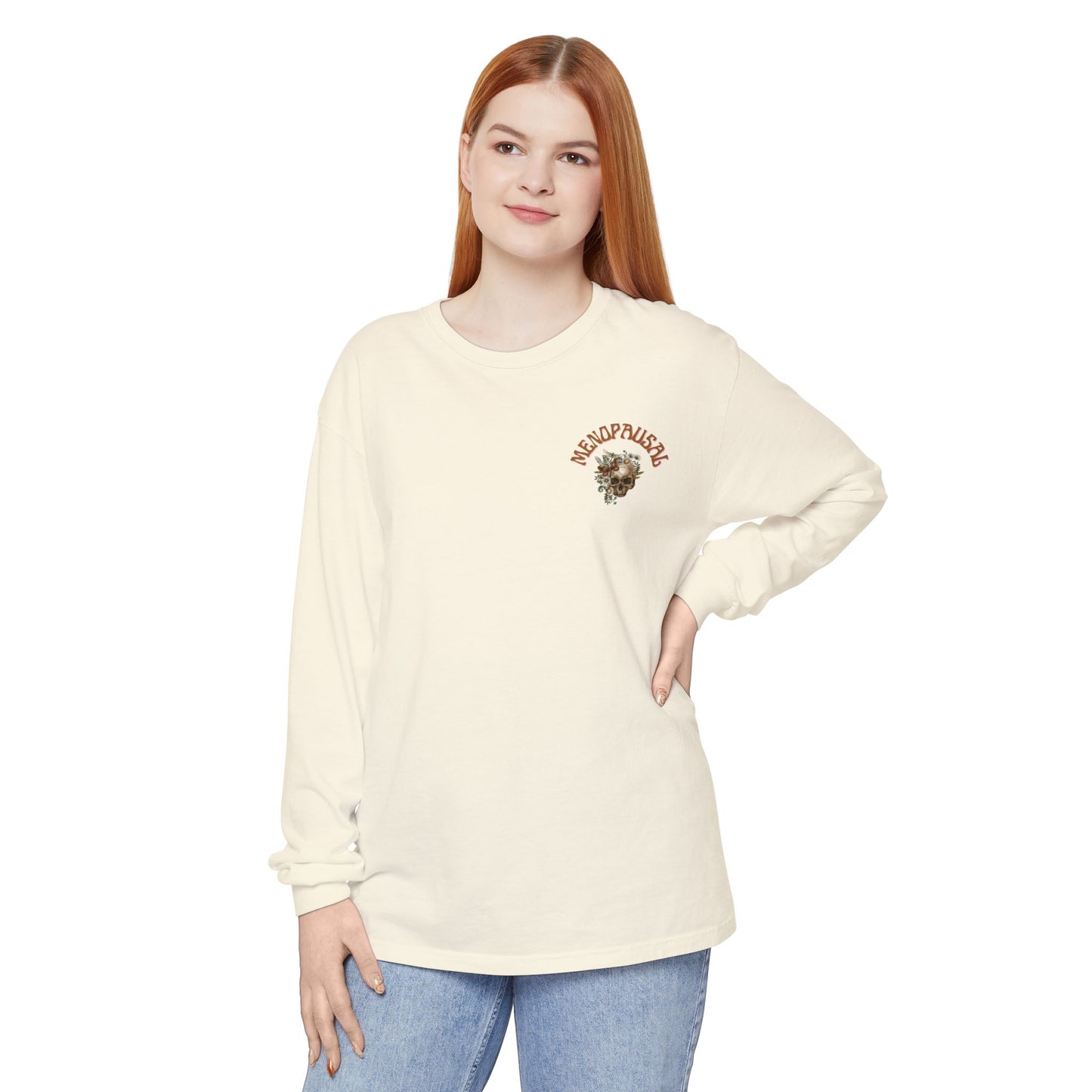 Long Sleeve: Everything is Fine -Menopause Edition
