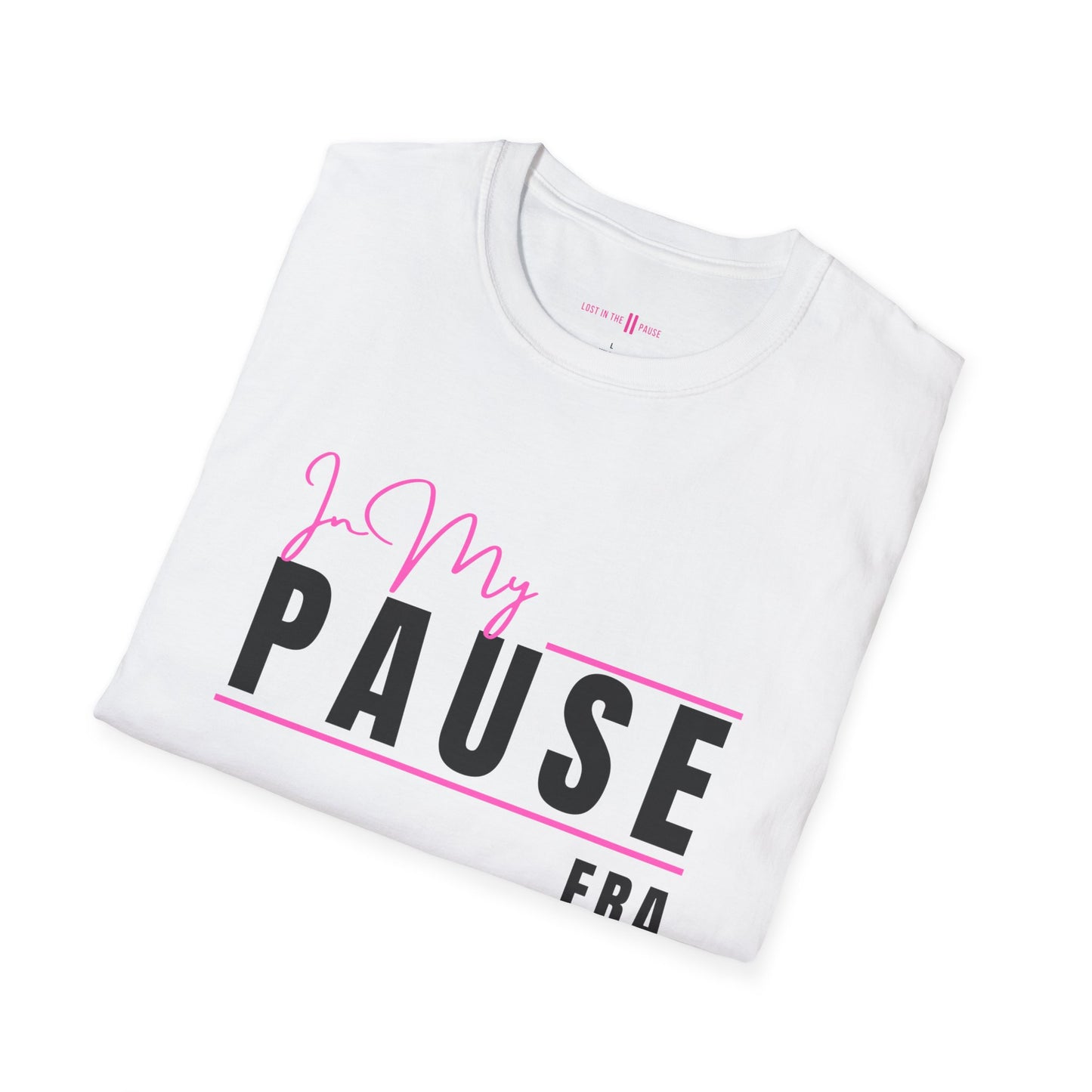 Tee: In my Pause Era
