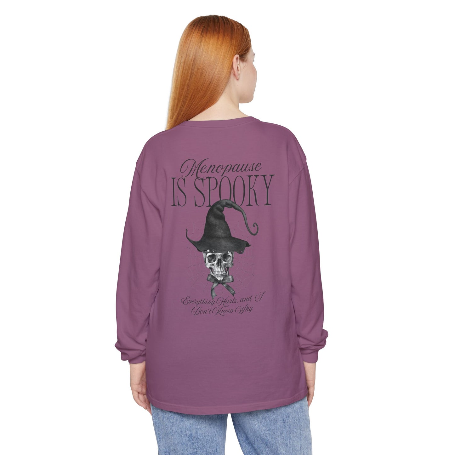 Long Sleeve: Menopause Is Spooky