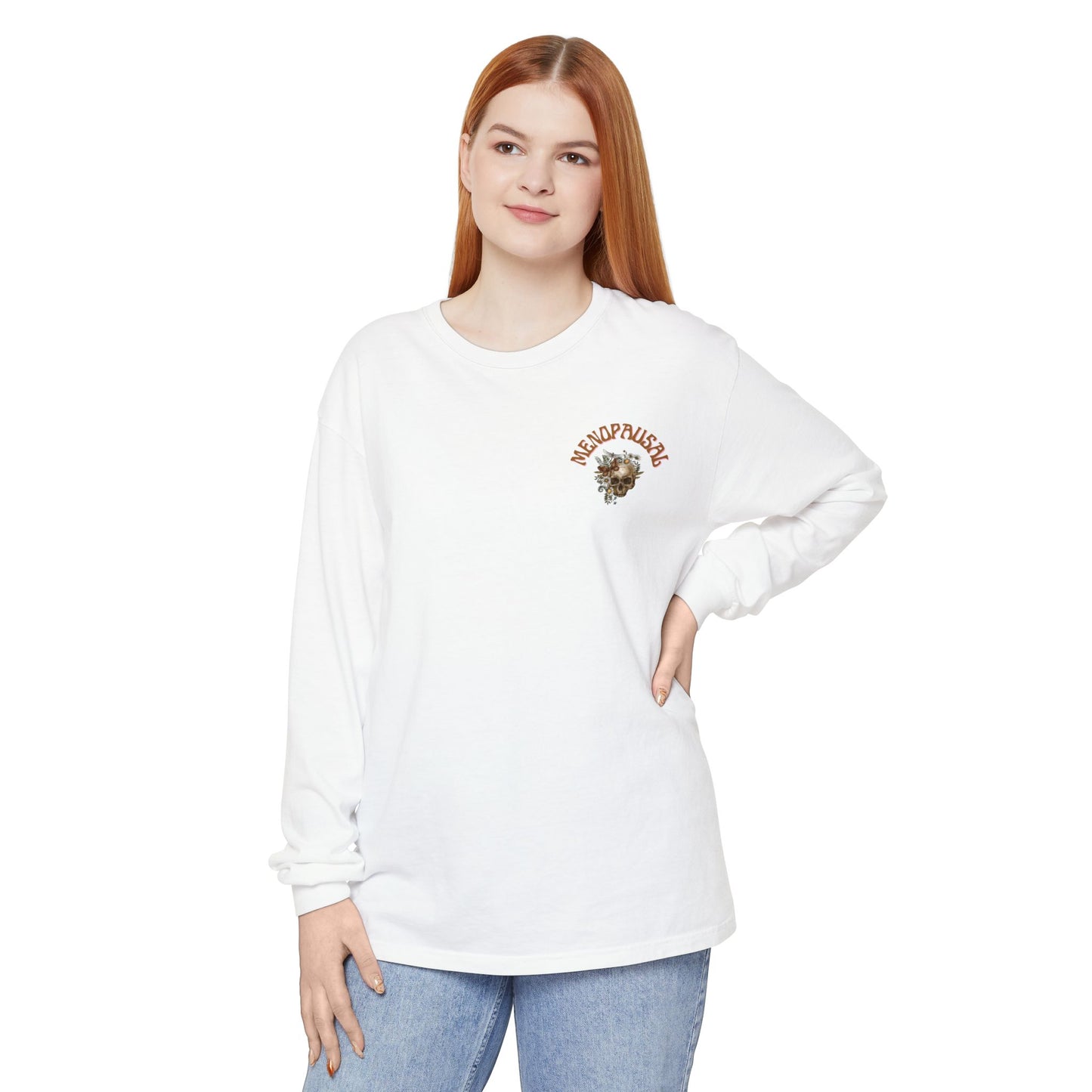 Long Sleeve: Everything is Fine -Menopause Edition