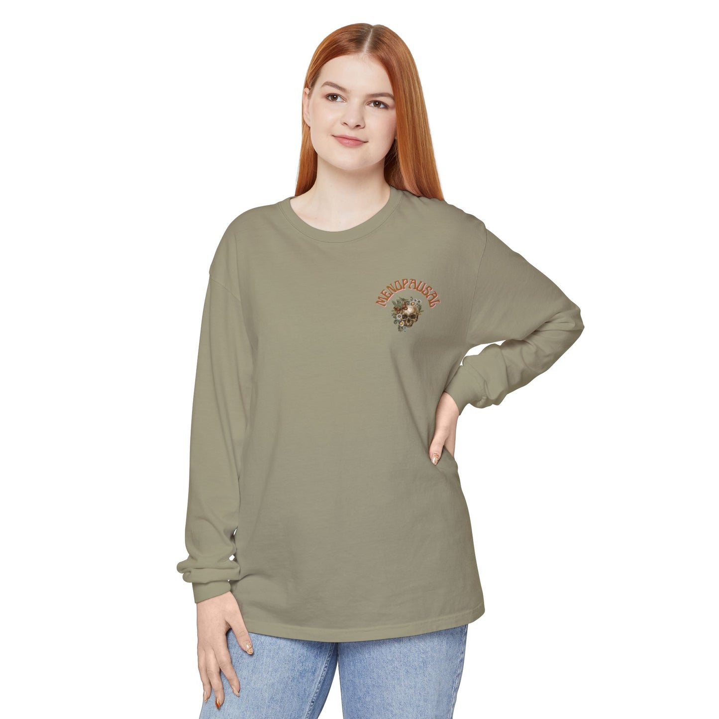 Long Sleeve: Everything is Fine -Menopause Edition