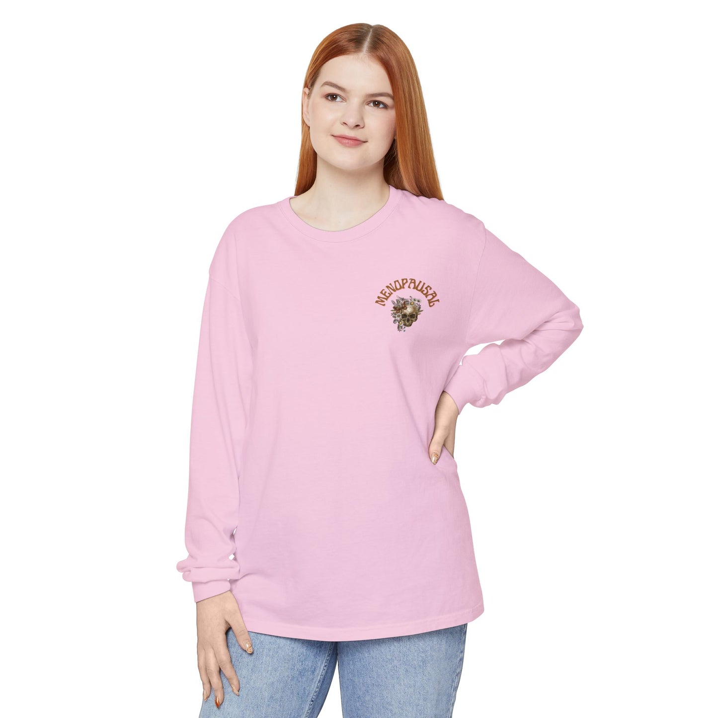 Long Sleeve: Everything is Fine -Menopause Edition