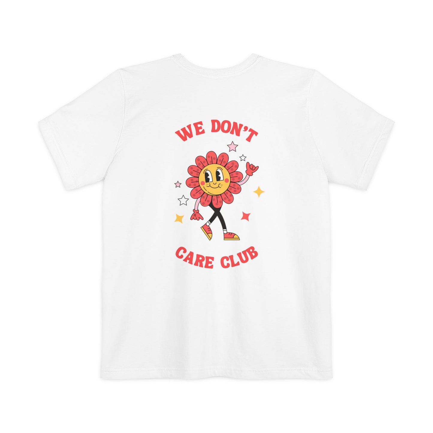 Tee (Pocket): The We Don’t Care Club - Flower Edition