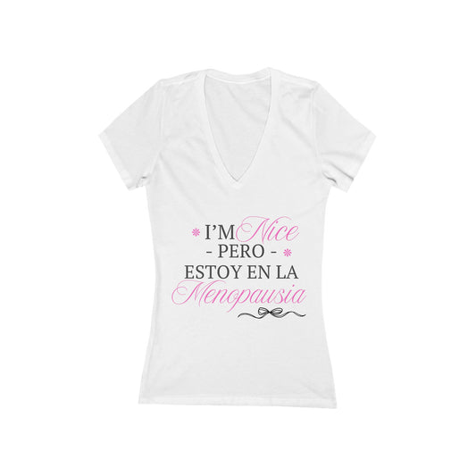 I’m Nice Pero Estoy en la Menopausia Tee (white)