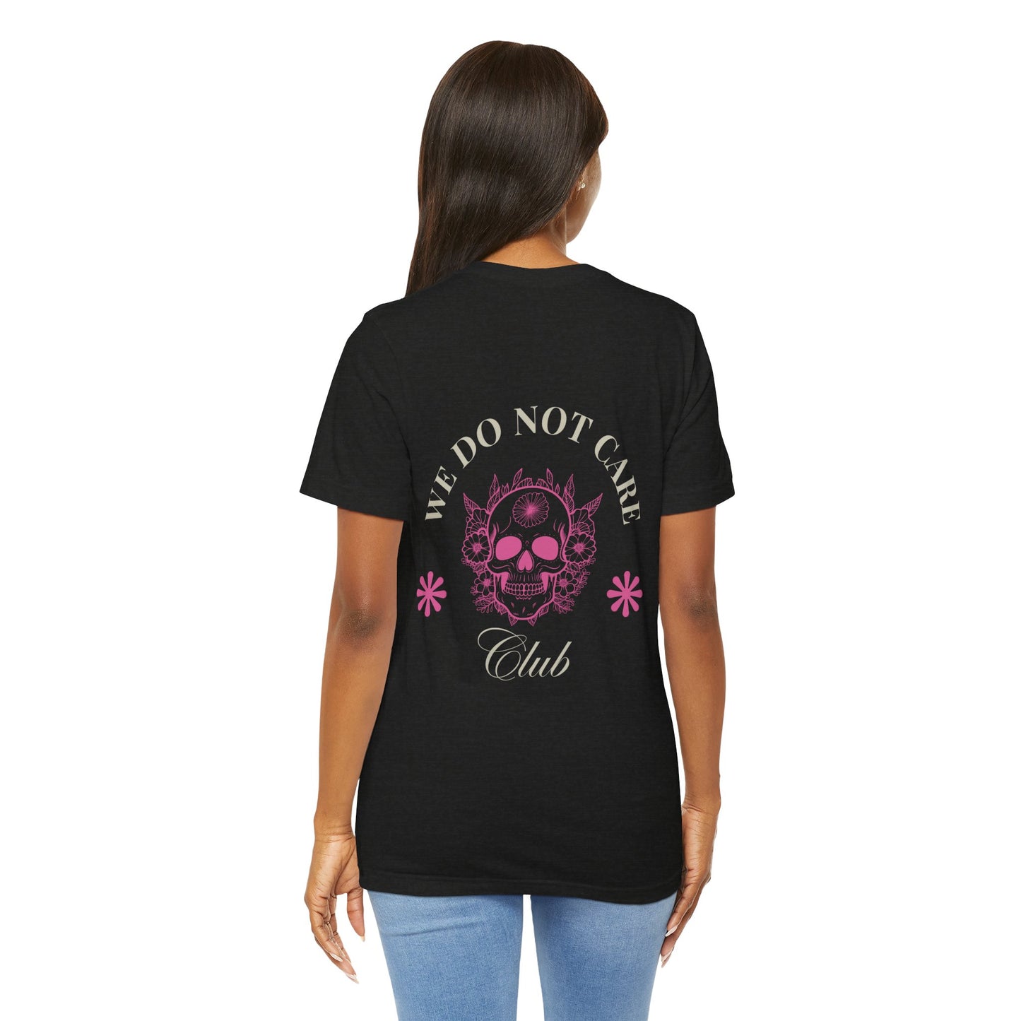 Tee: We Do Not Care Club - Skull edition